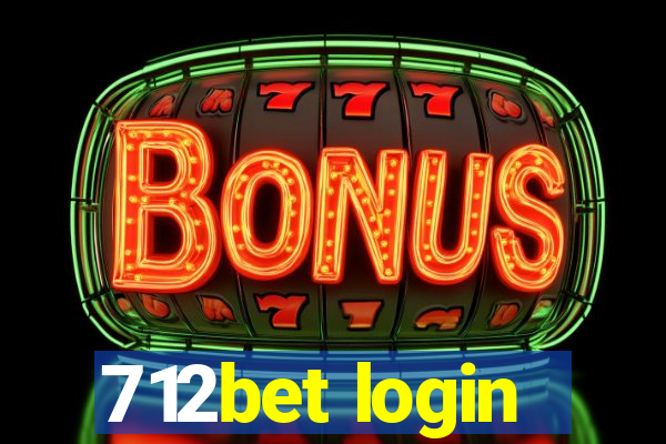 712bet login